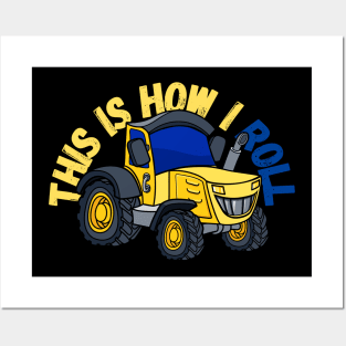 This Is How I Roll Tractor Posters and Art